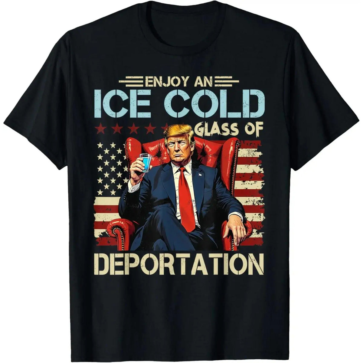 Men's Cotton Casual T-Shirt - ICE Enjoy An Ice Cold Glass Of Deportation Funny Trump ICE Summer Short Sleeve