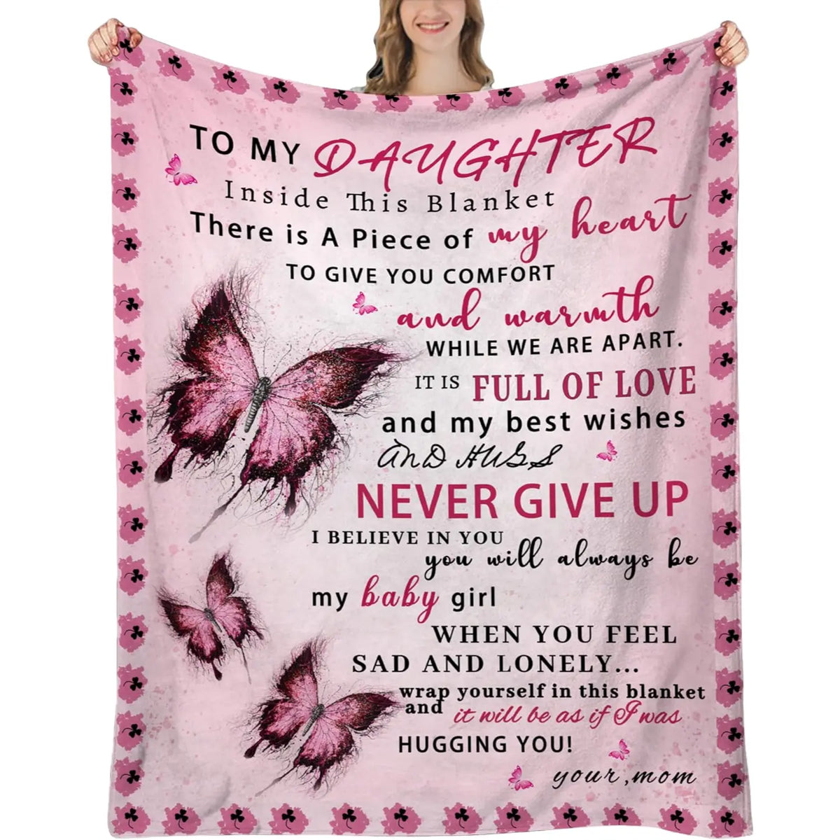 Mama&Papa Inspirational Blanket for Daughters&Son-the perfect graduation gift, birthday present, back-to-school gift, or Christmas present. Features pink butterfly embellishments and makes a lovely addition to your daughter’s bedroom. - View 30