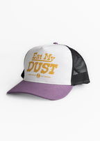 Eat My Dust Hat