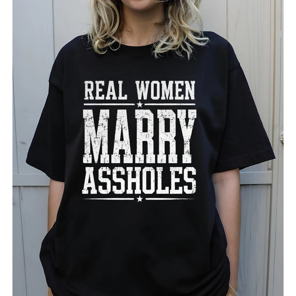 Funny Wife Shirt Real Women Marry Graphic Tee