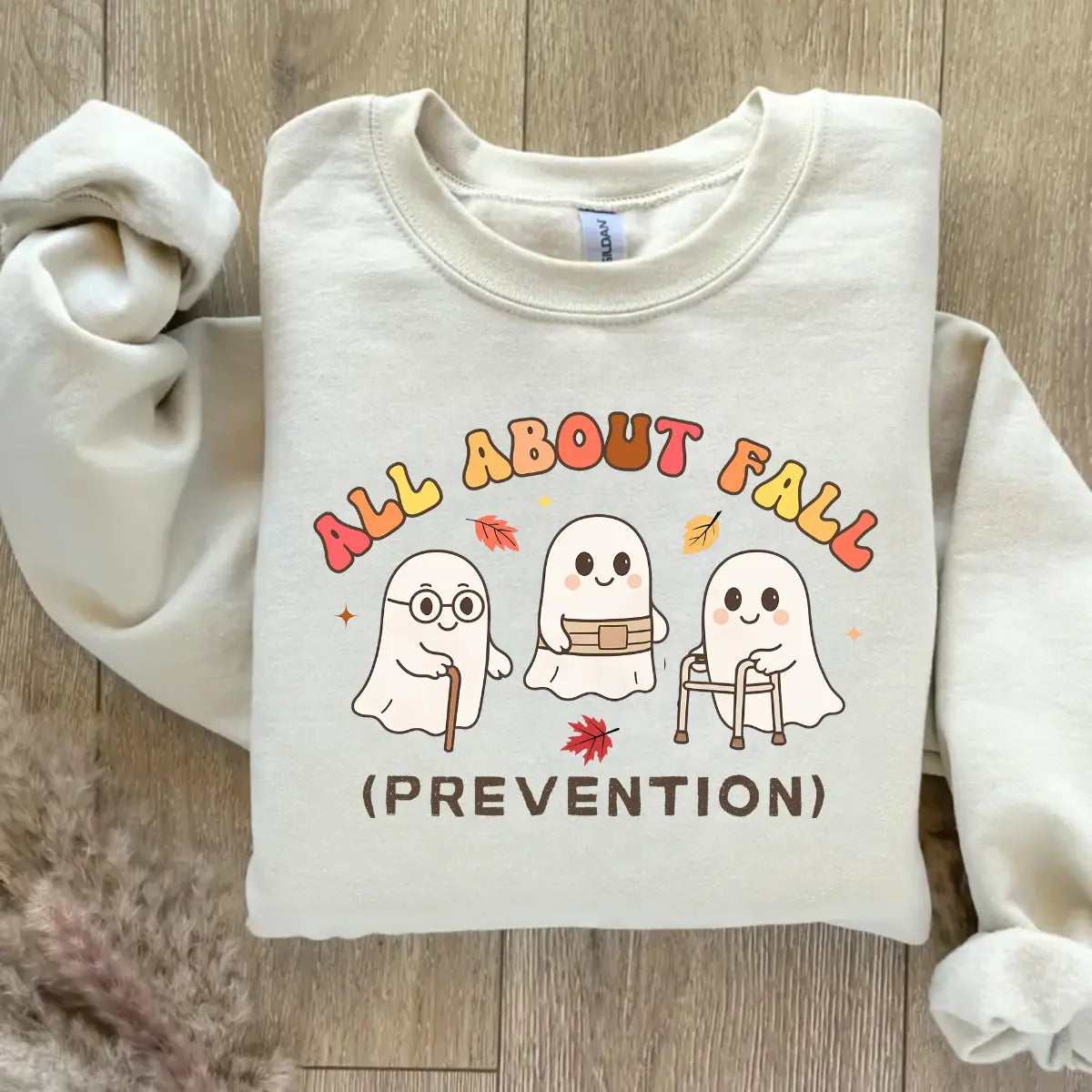 All About Fall Prevention Ghost Sweatshirt or T-Shirt, Cute Halloween Nursing Sweater, Funny Ghost Fall Safety Shirt, Autumn Occupational Therapy Gift